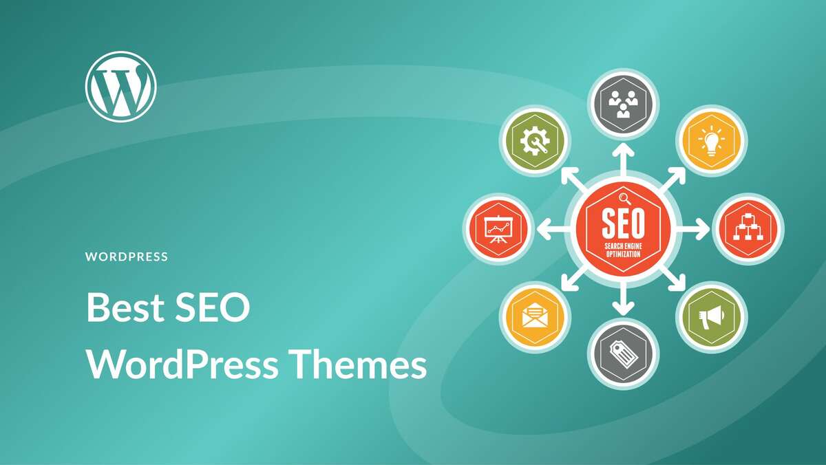 SEO Optimized WordPress Themes: The Ultimate Guide